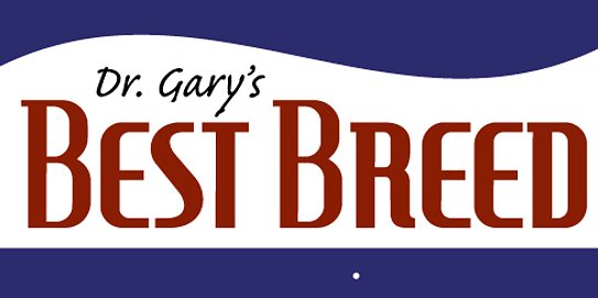 Dr. Gary's Best Breed